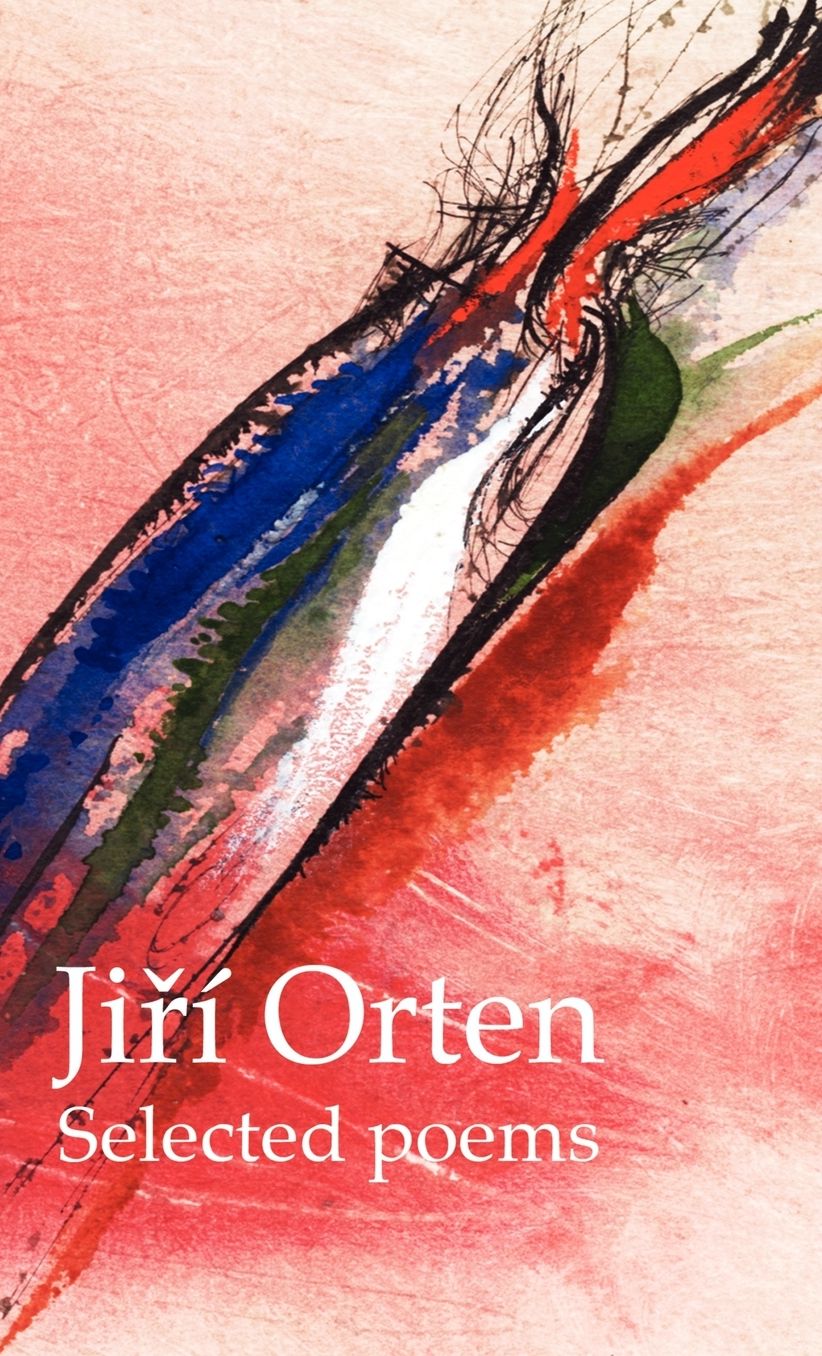 Jirf Orten Selected Poems
