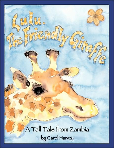 Lulu, The Friendly Giraffe