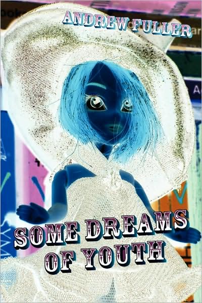 Some Dreams Of Youth