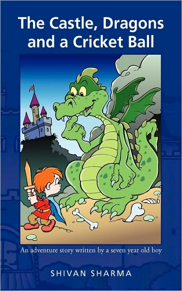 The Castle, Dragons And A Cricket Ball