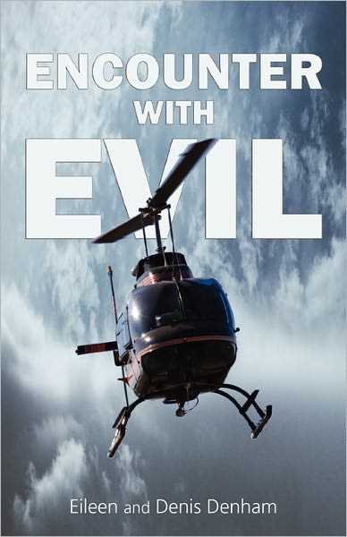 Encounter with Evil