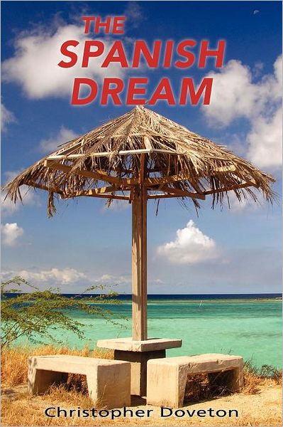 The Spanish Dream