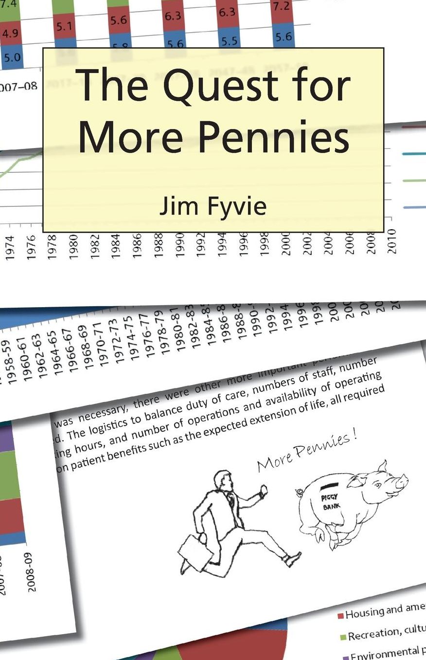 The Quest for More Pennies