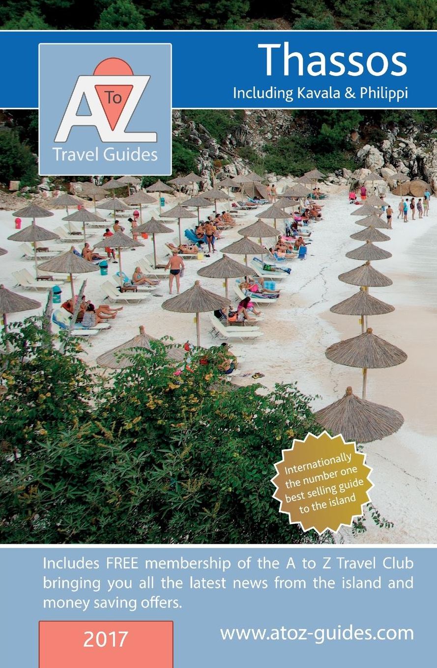 A to Z Guide to Thassos 2017, including Kavala and Philippi