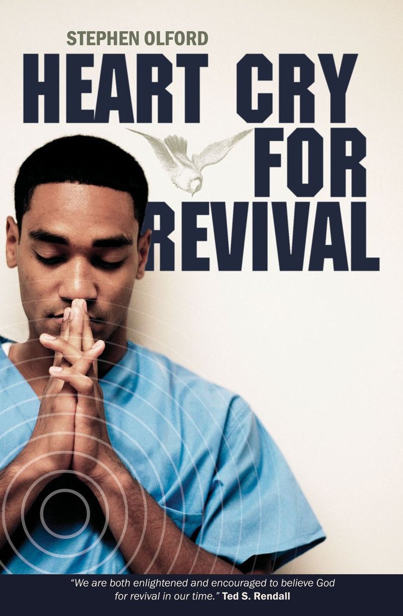 Heart Cry for Revival: What Revivals teach us for today