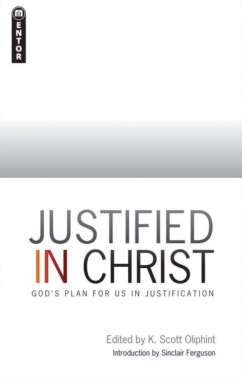 Justified in Christ: God's Plan for us in Justification