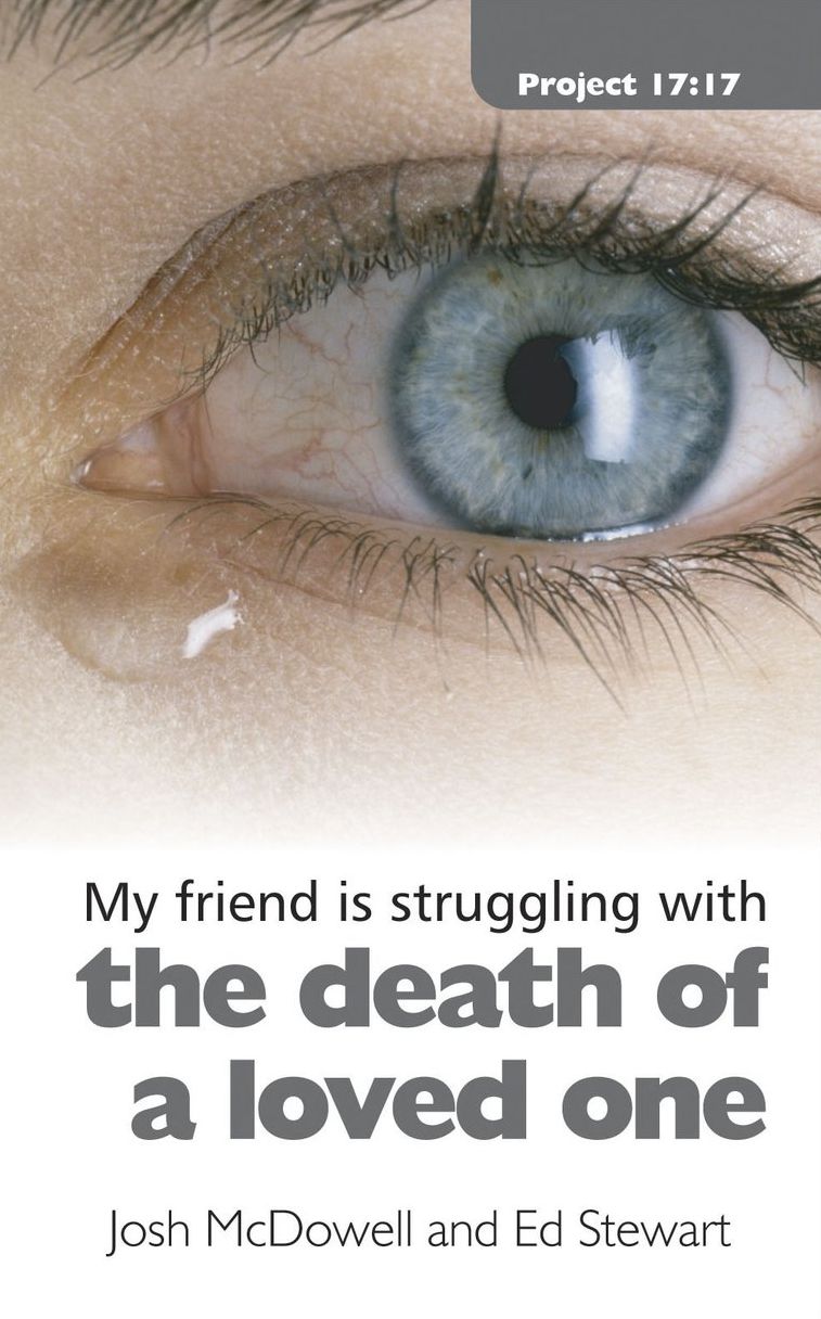 Struggling With the Death of a Loved One