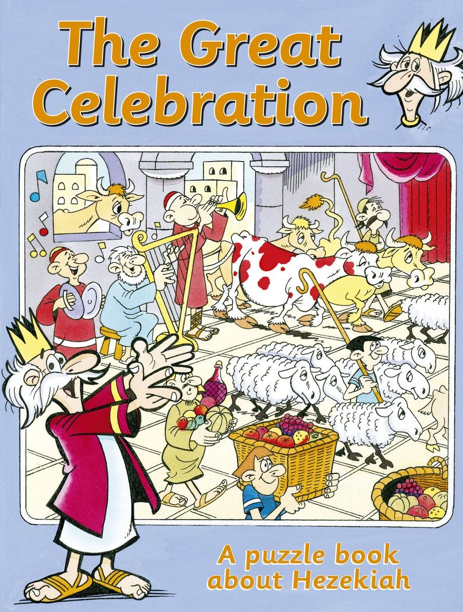 The Great Celebration: A puzzle book about Hezekiah