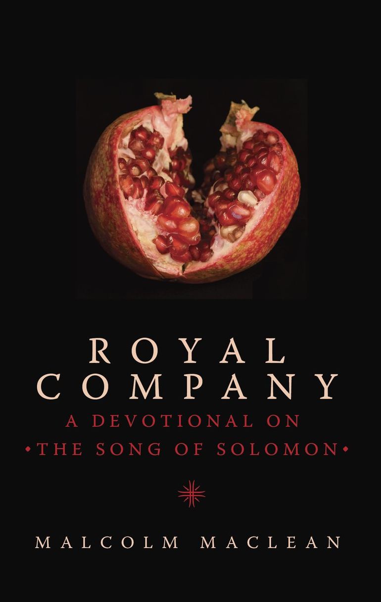 Royal Company: A Devotional on Song of Solomon