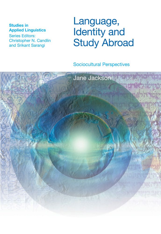 Language, Identity and Study Abroad: Sociocultural Perspectives