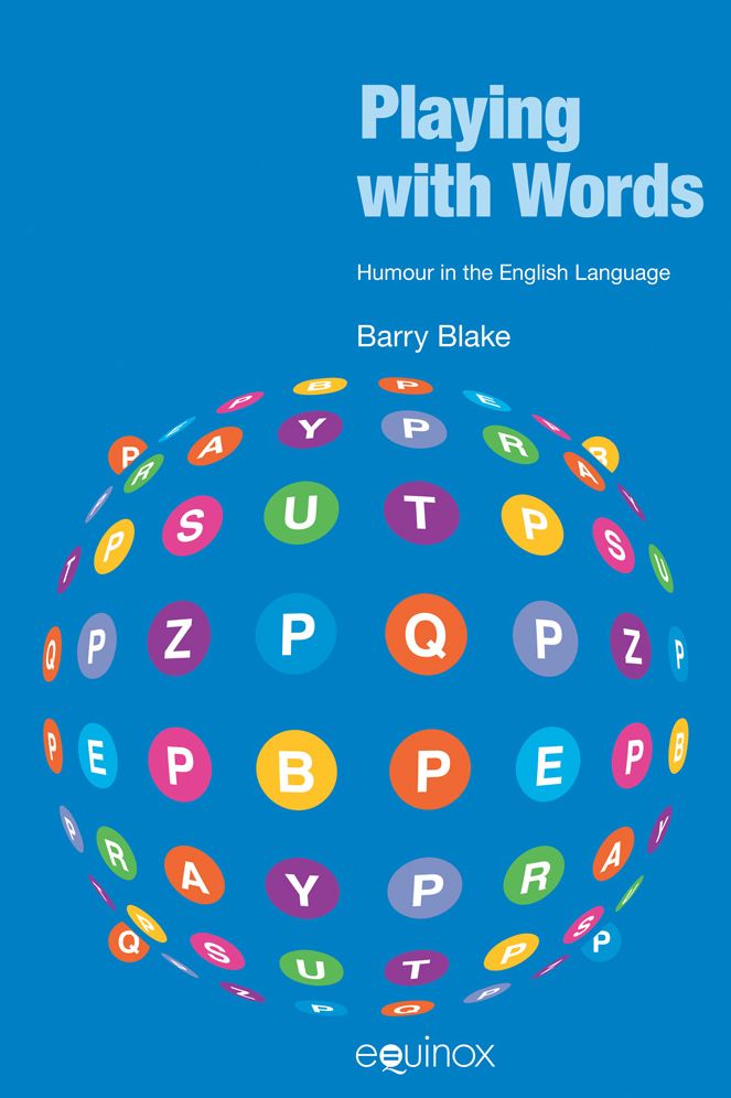 Playing with Words: Humour in the English Language