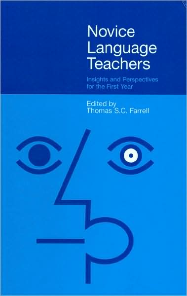 Novice Language Teachers: Insights and Perspectives for the First Year