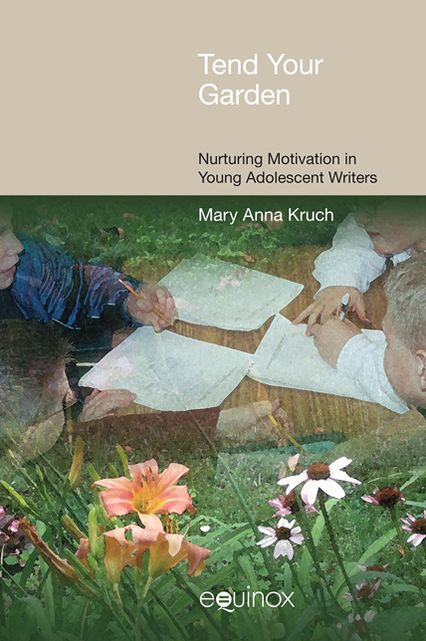 Tend your Garden: Nurturing Motivation in Young Adolescent Writers