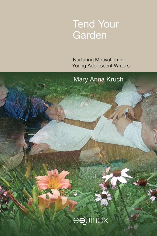 Tend your Garden: Nurturing Motivation in Young Adolescent Writers