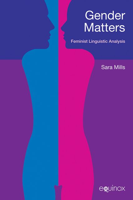 Gender Matters: Feminist Linguistc Analysis