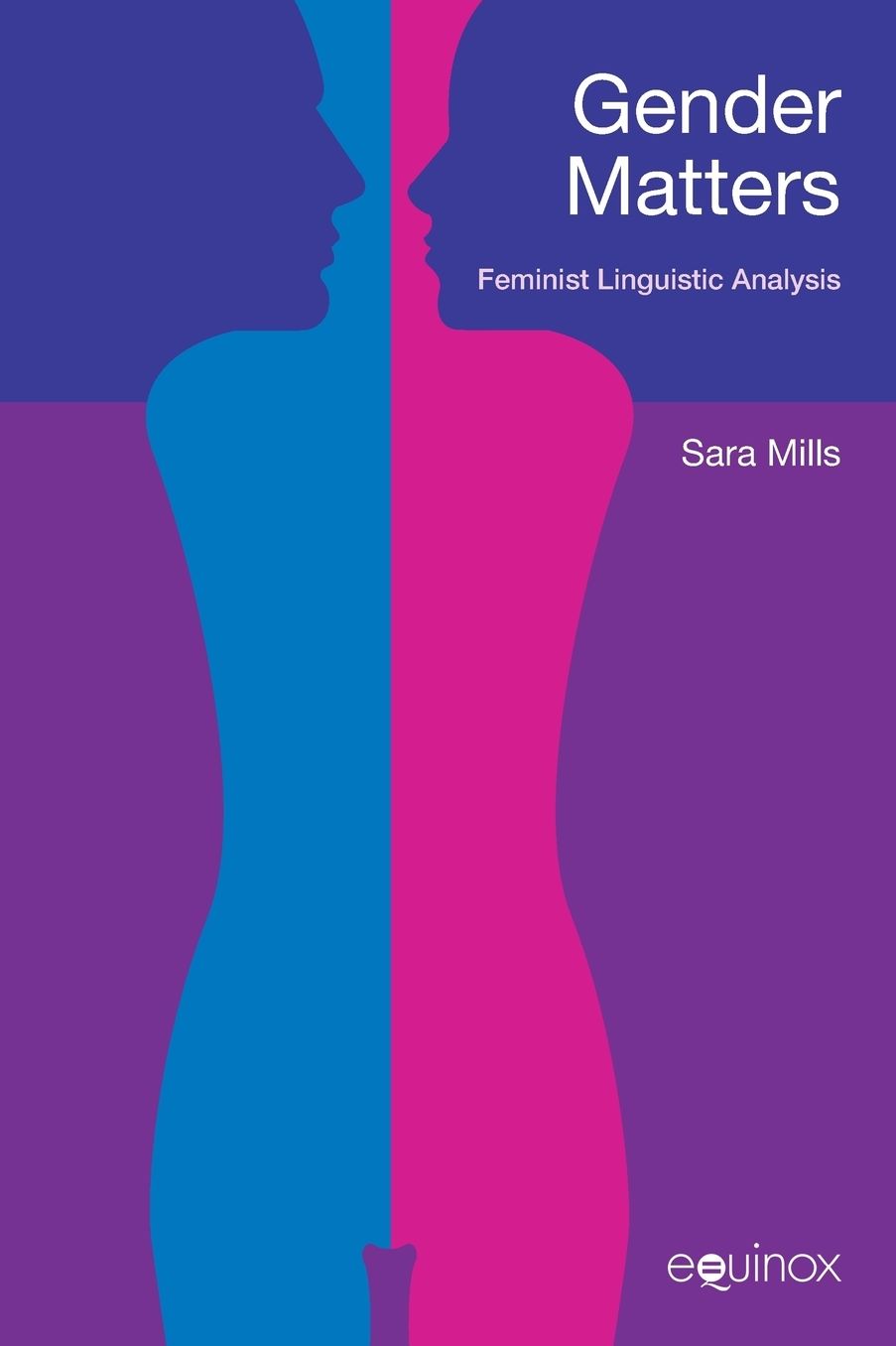 Gender Matters: Feminist Linguistc Analysis