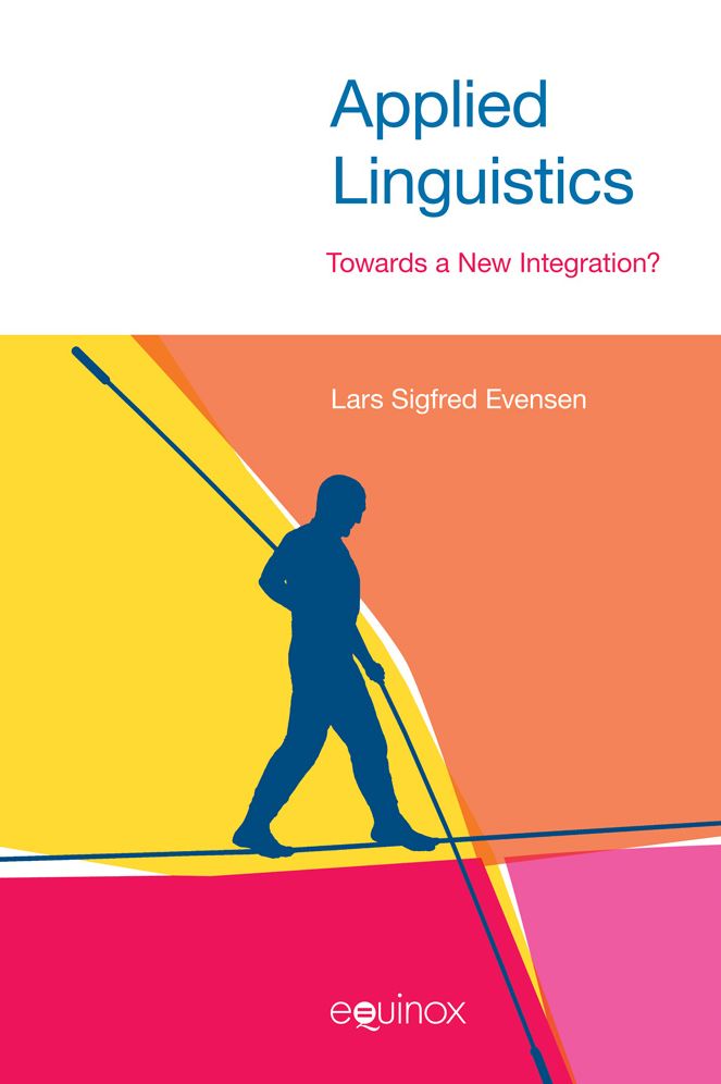 Applied Linguistics: Towards A New Integration?