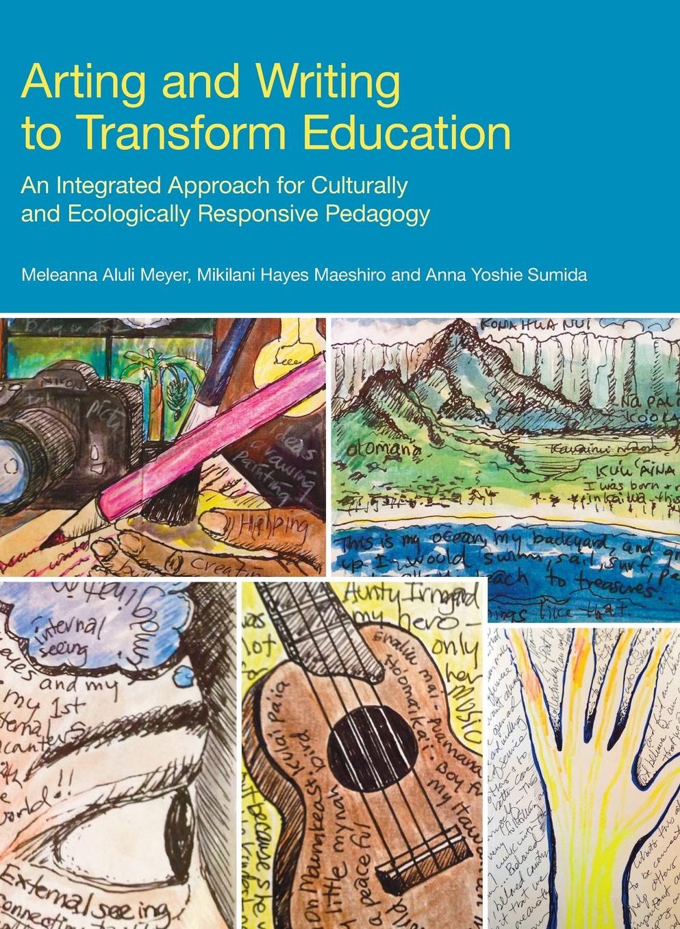 Arting, Writing, and Culture: Teaching to the 4th Power