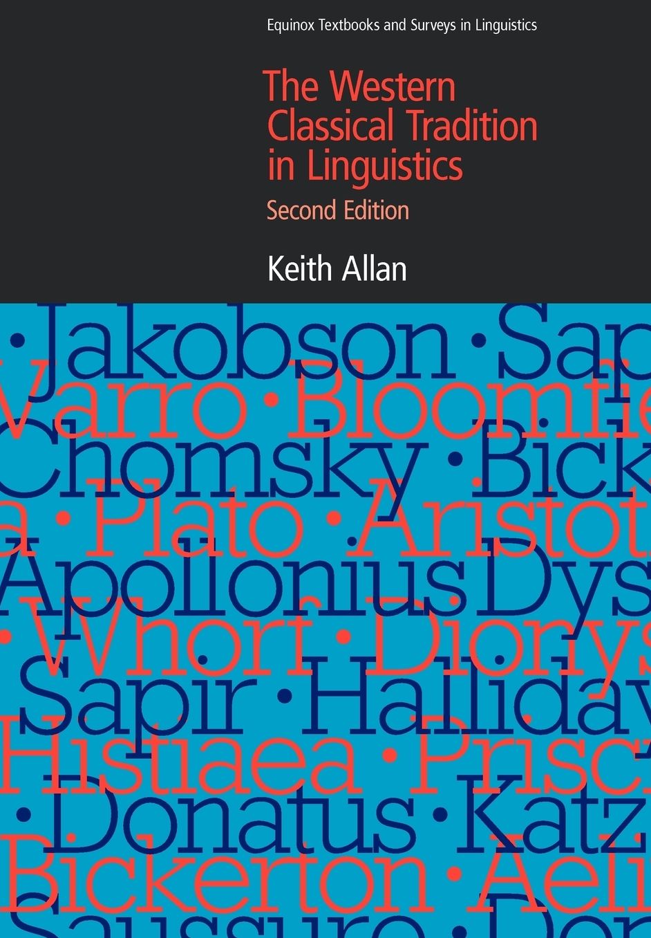 The Western Classical Tradition in Linguistics