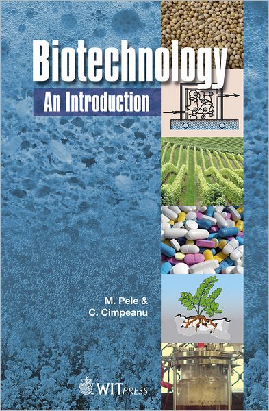 Biotechnology: An Introduction