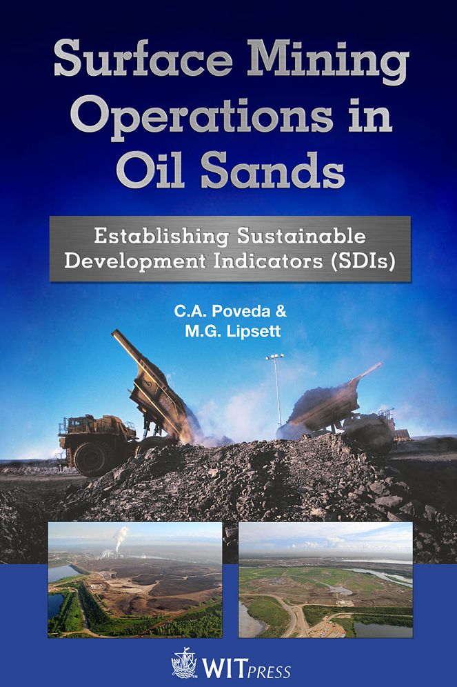 Surface Mining Operations in Oil Sands: Establishing Sustainable Development Indicators (SDIs)