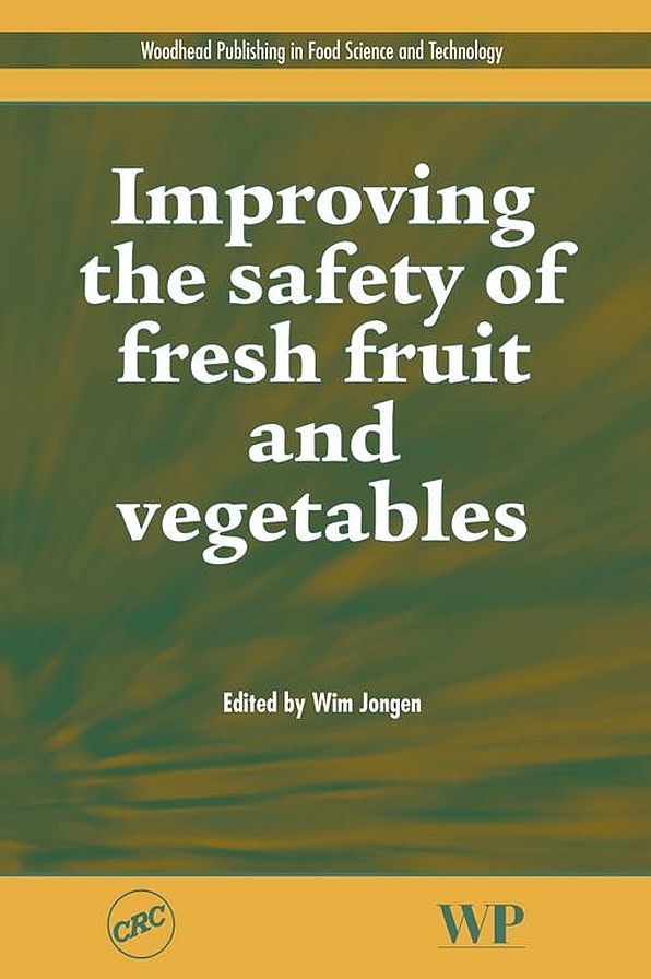 Improving the Safety of Fresh Fruit and Vegetables