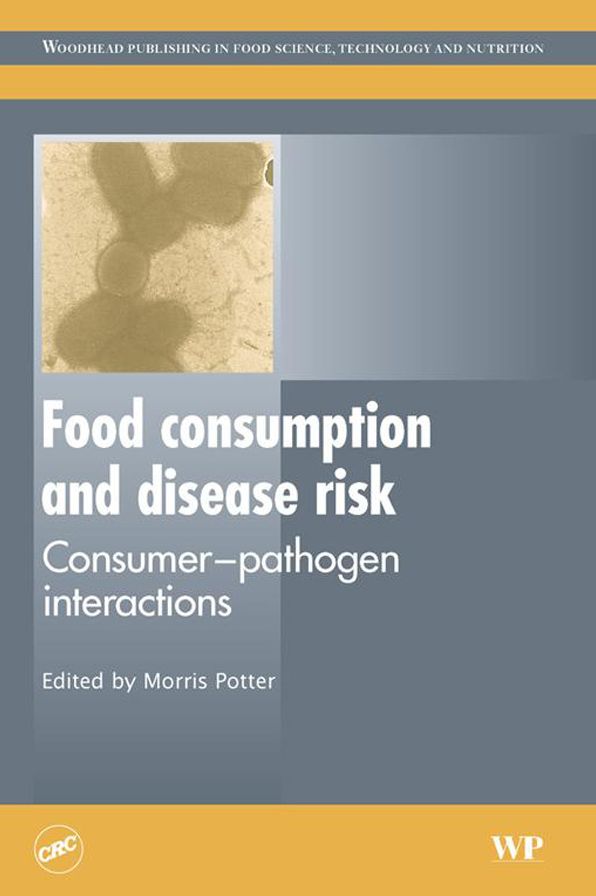 Food Consumption and Disease Risk: Consumer-Pathogen Interactions