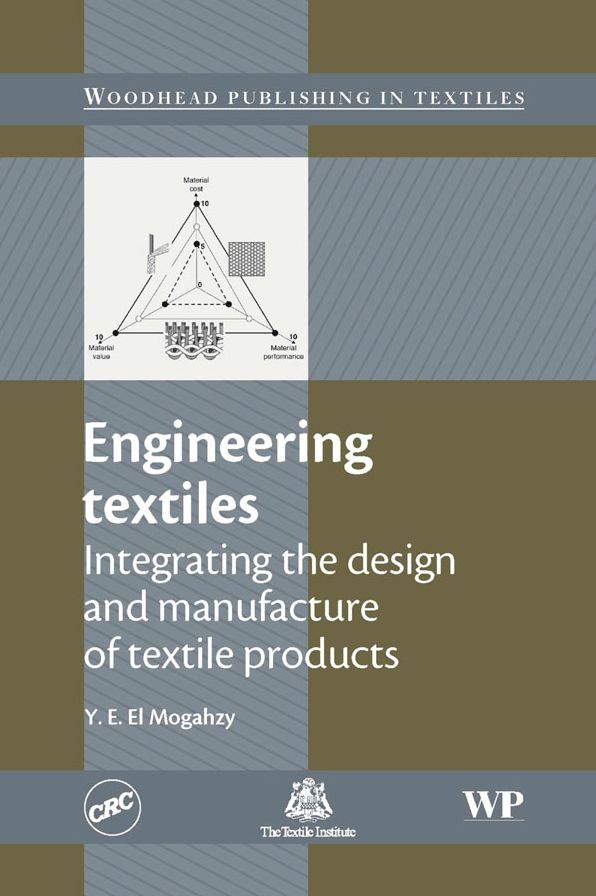 Engineering Textiles: Integrating the Design and Manufacture of Textile Products