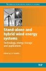 Stand-Alone and Hybrid Wind Energy Systems: Technology, Energy Storage and Applications