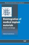 Biointegration of Medical Implant Materials: Science and Design