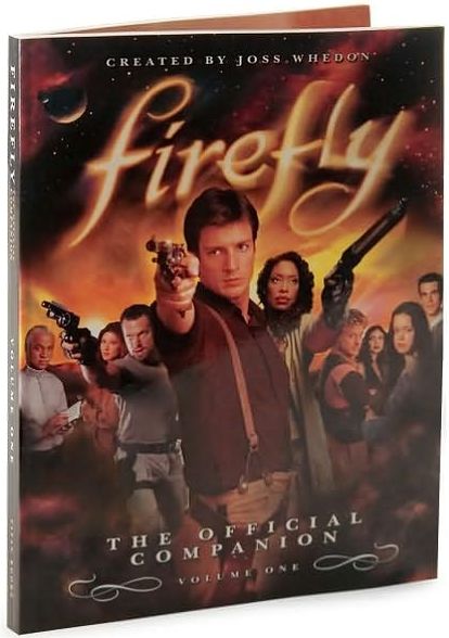Firefly: The Official Companion Volume One