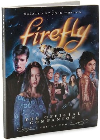Firefly: The Official Companion Volume 2