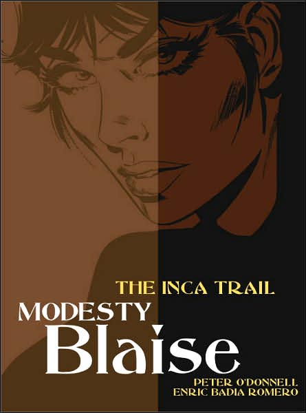 Modesty Blaise: The Inca Trail