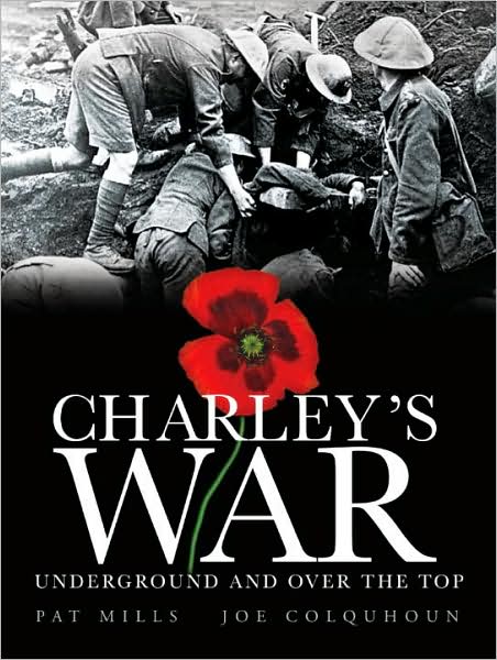 Charley's War Underground and Over the Top
