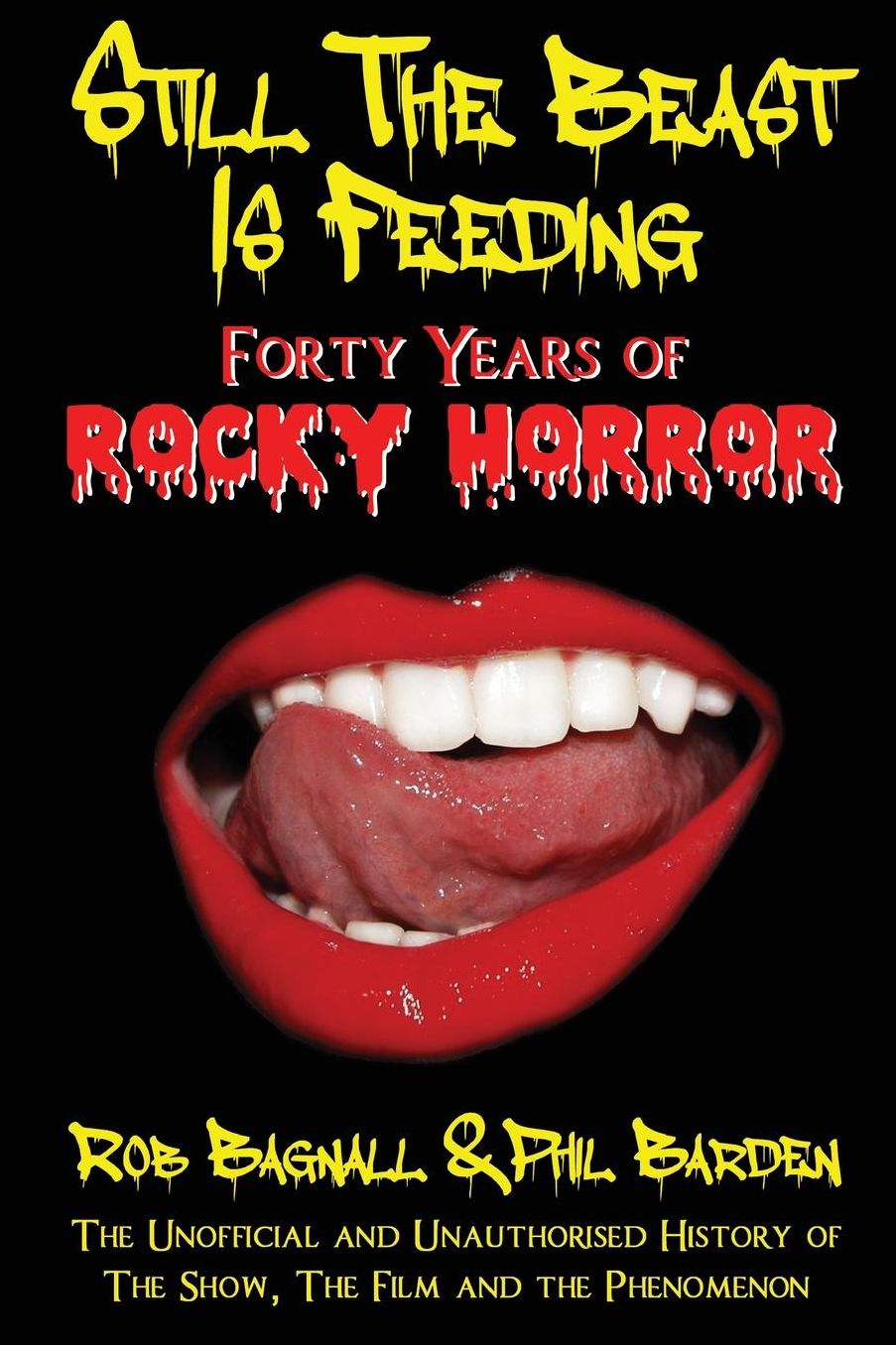 Still The Beast Is Feeding: 40 Years of Rocky Horror