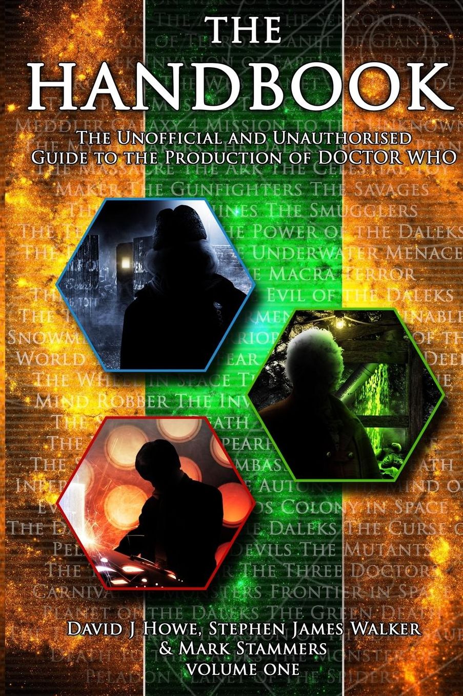 The Handbook Vol 1: The Unofficial and Unauthorised Guide to the Production of 'Doctor Who'