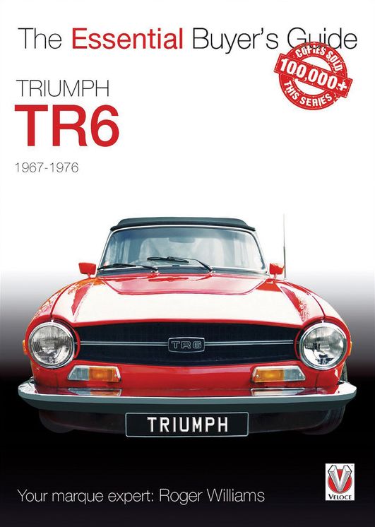 The Essential Buyer's Guide: Triumph TR6