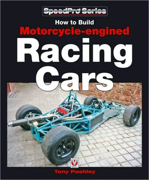 How to Build Motorcycle-Engined Racing Cars