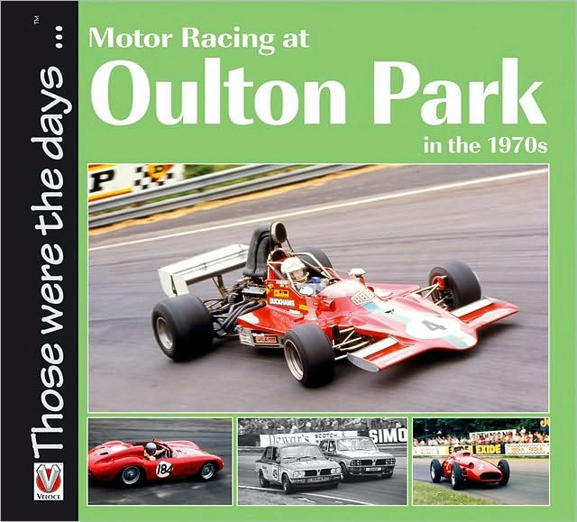 Motor Racing at Oulton Park in the 1970s