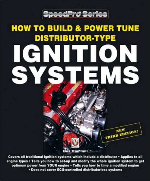 How to Build & Power Tune Distributor-Type Ignition Systems: New 3rd Edition!