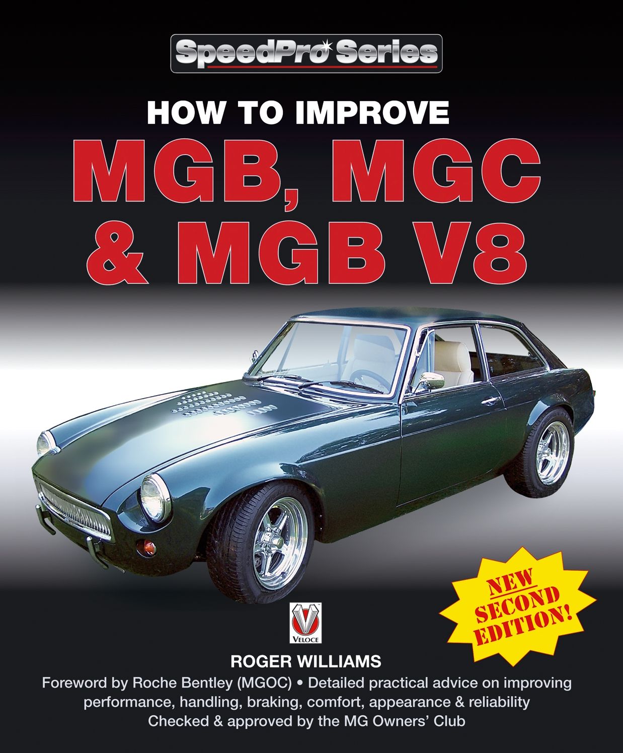 How to Improve MGB, MGC & MGB V8: New 2nd Edition