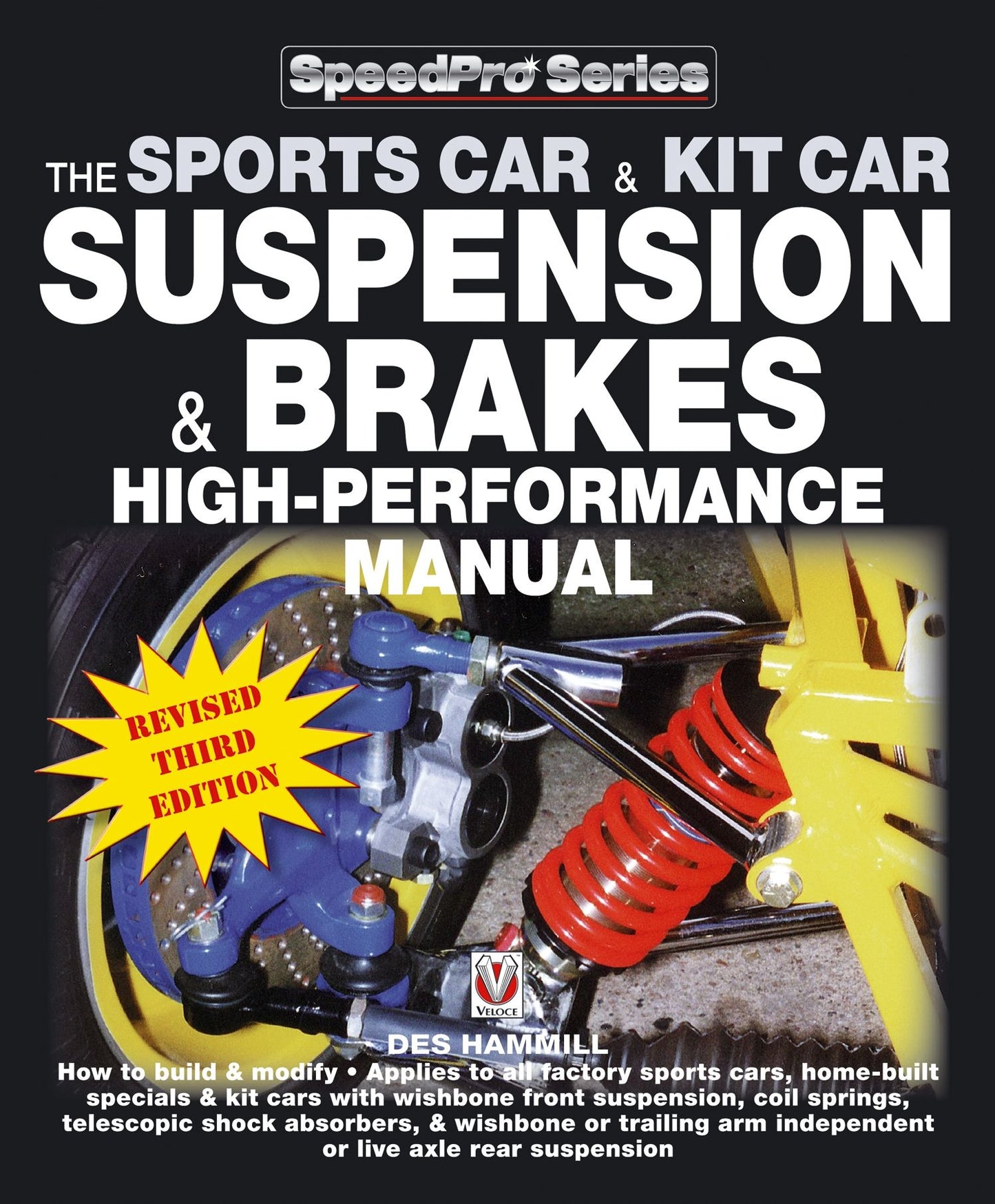 How to Build & Modify Sportscar & Kitcar Suspension & Brakes: For Road & Track - Revised & Updated 2nd Edition