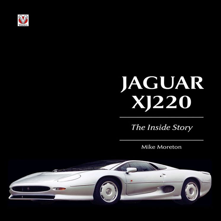 Jaguar XJ220: The Inside Story