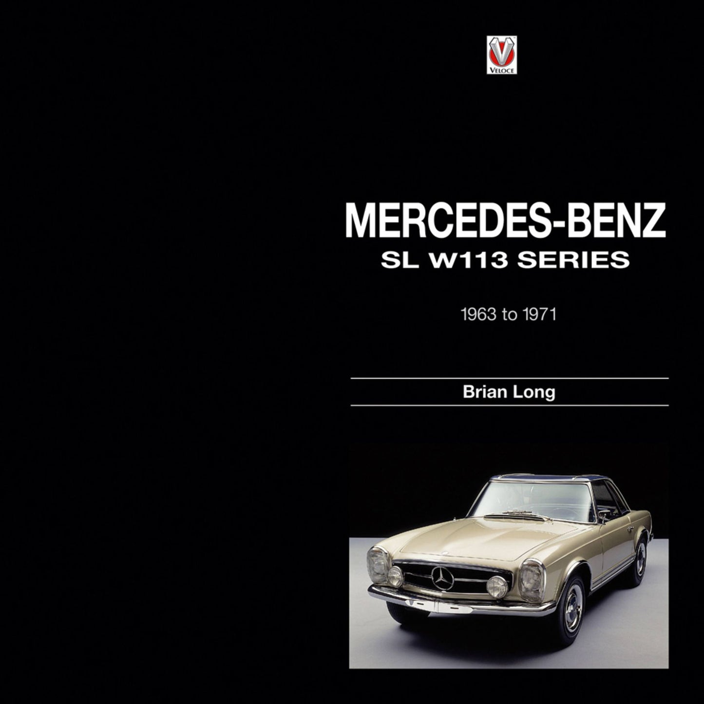 Mercedes-Benz SL W113 Series: 1963-1971