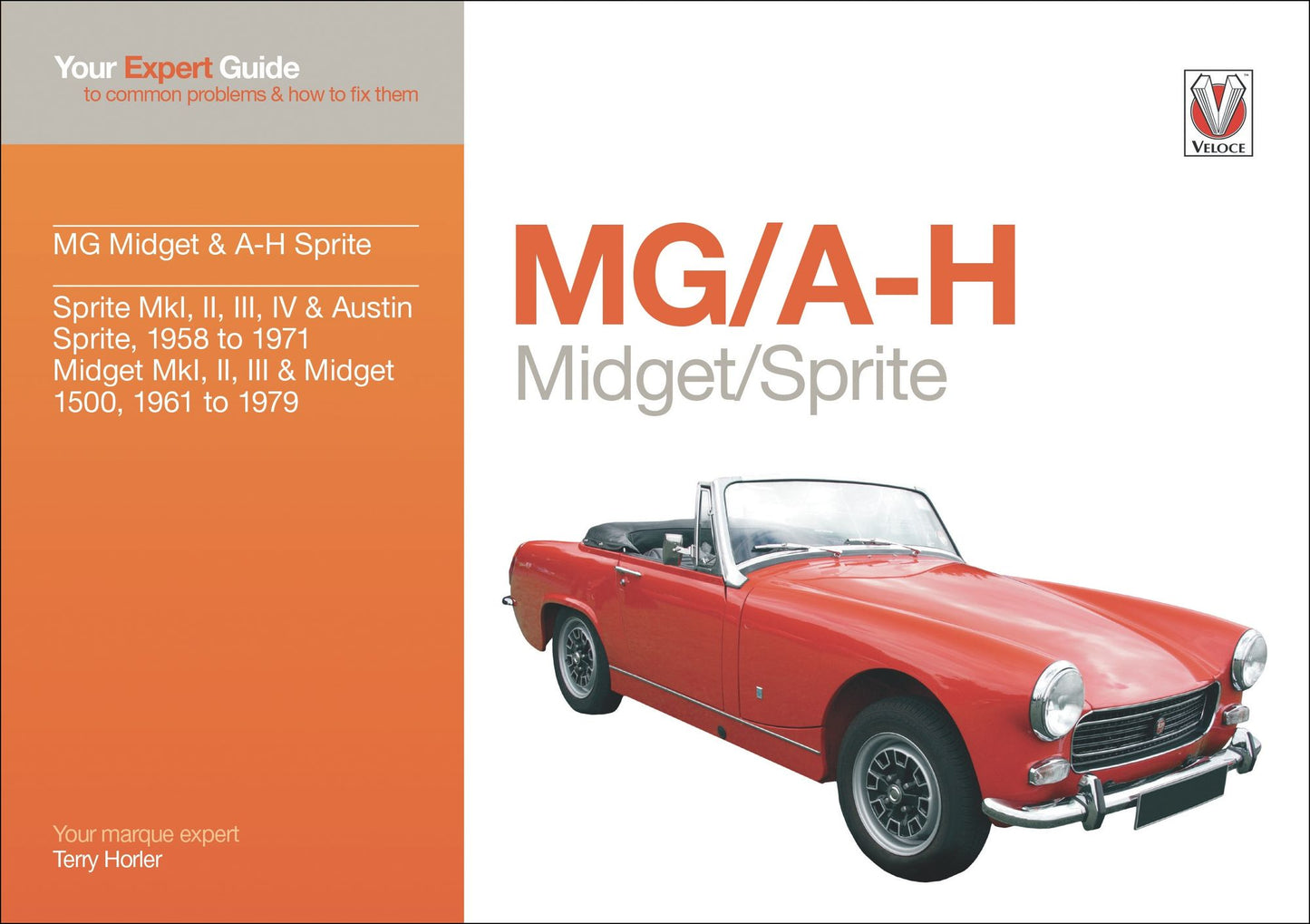 MG/A-H Midget/Sprite: Your Expert Guide to Common Problems & How to Fix Them