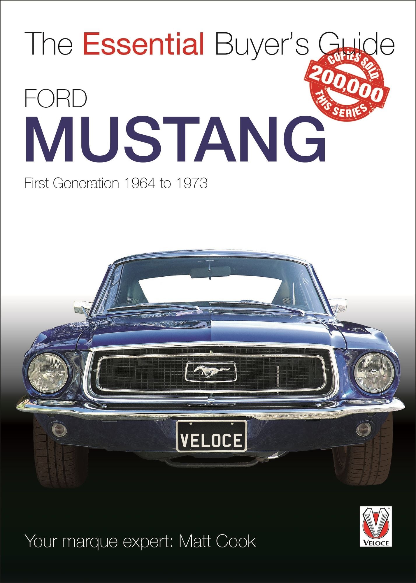 Ford Mustang: First Generation 1964 to 1973