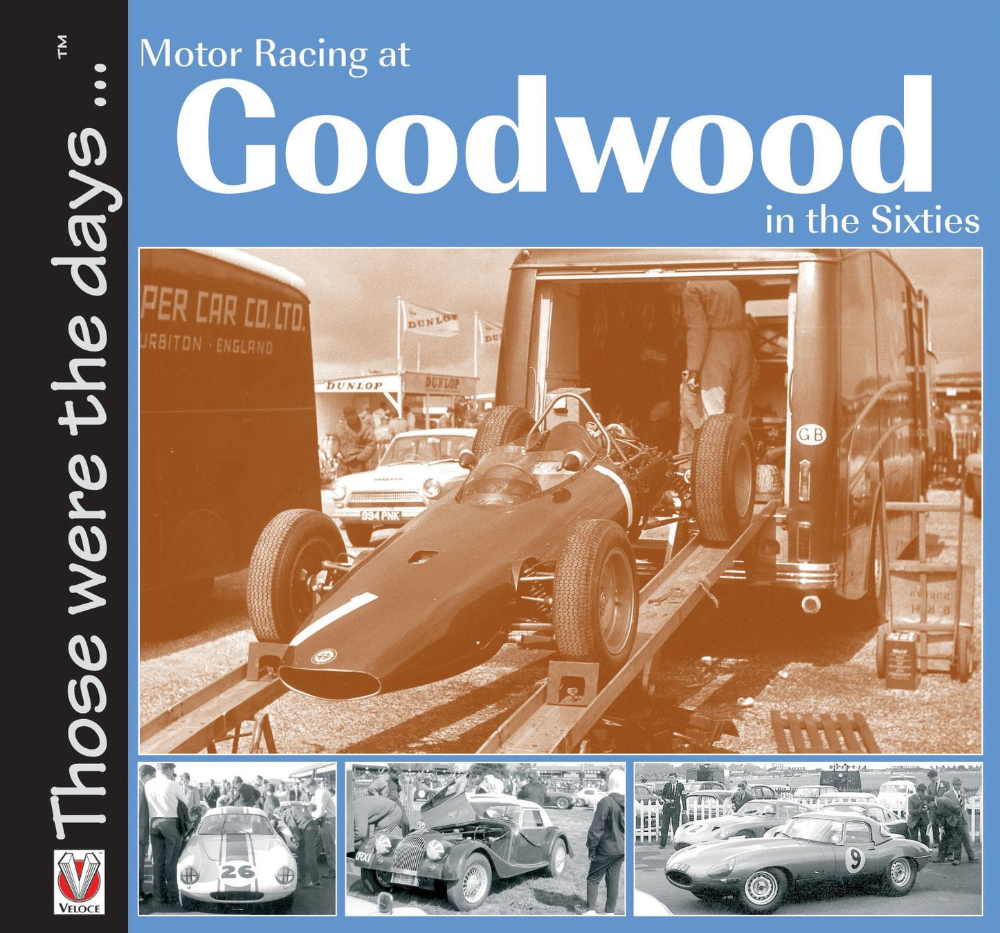 Motor Racing At Goodwood in the Sixties