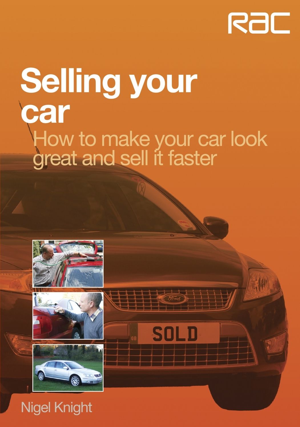 Selling your car: How to make your car look great and how to sell it fast