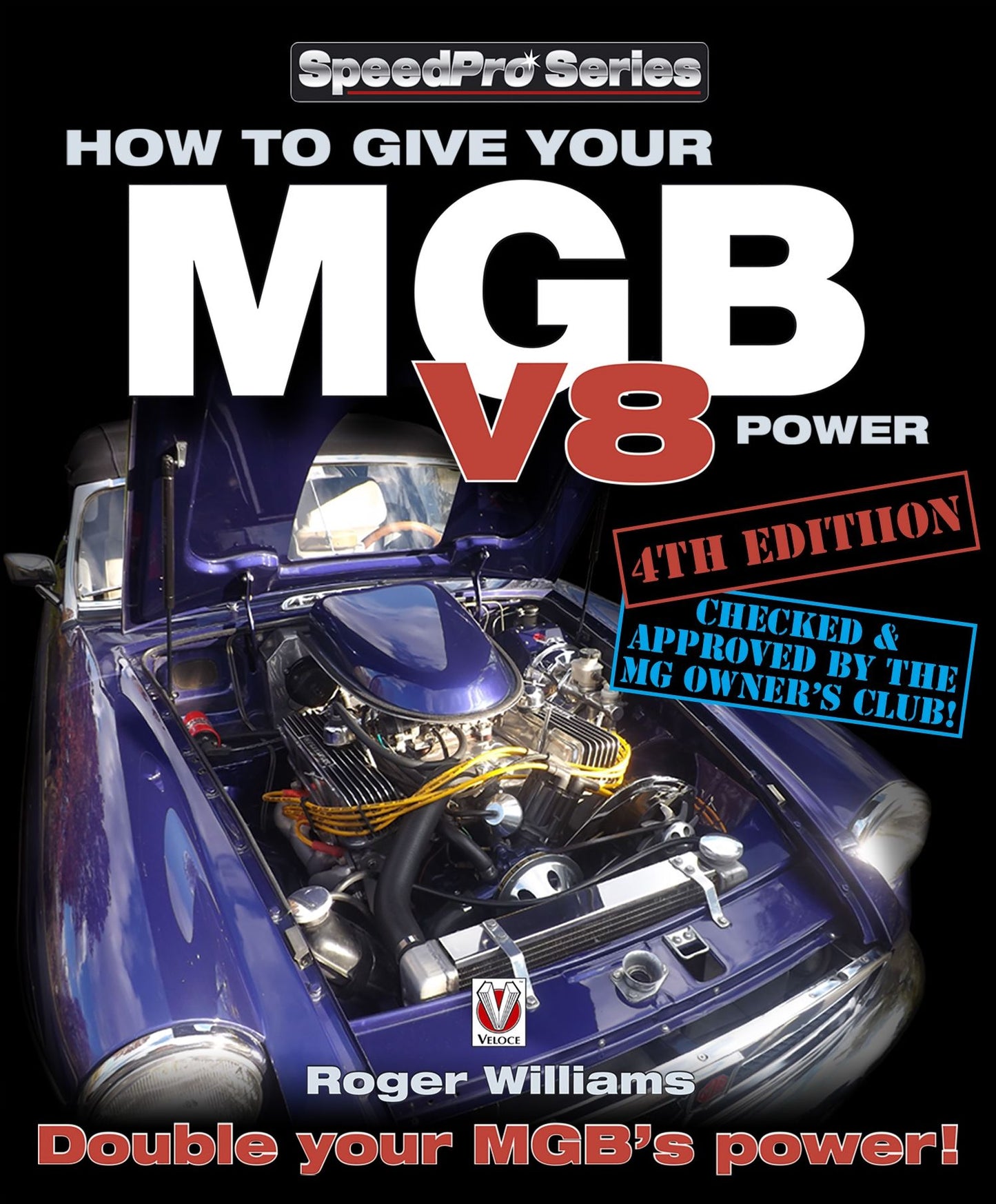 How to Give Your MGB V8 Power - Third Edition