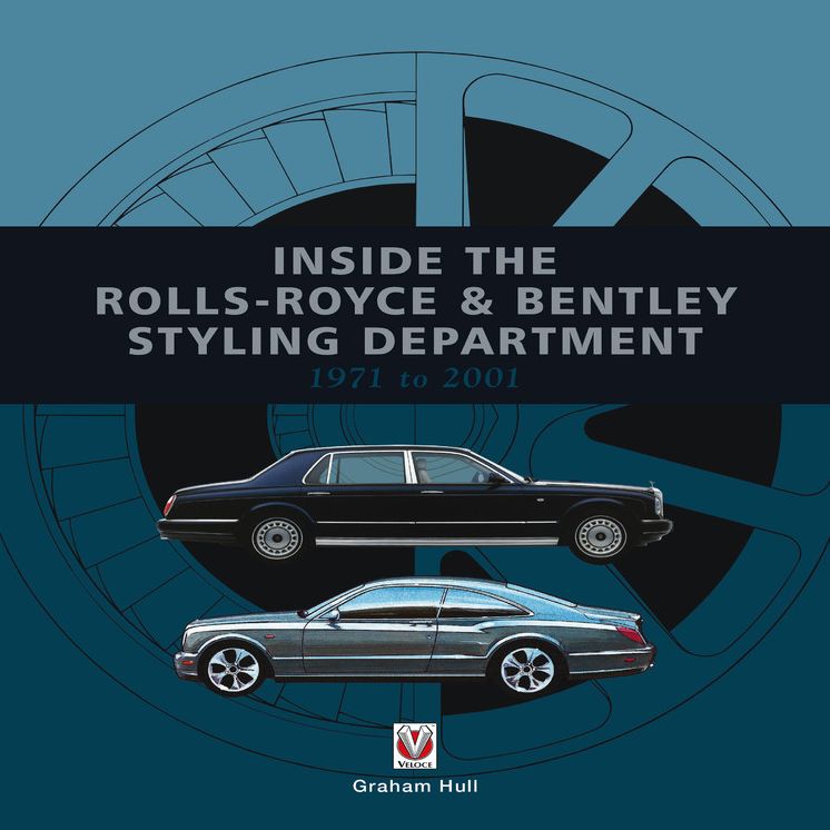 Inside the Rolls-Royce & Bentley Styling Department 1971 to 2001